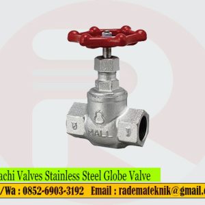 Hitachi Valves Stainless Steel Globe Valve